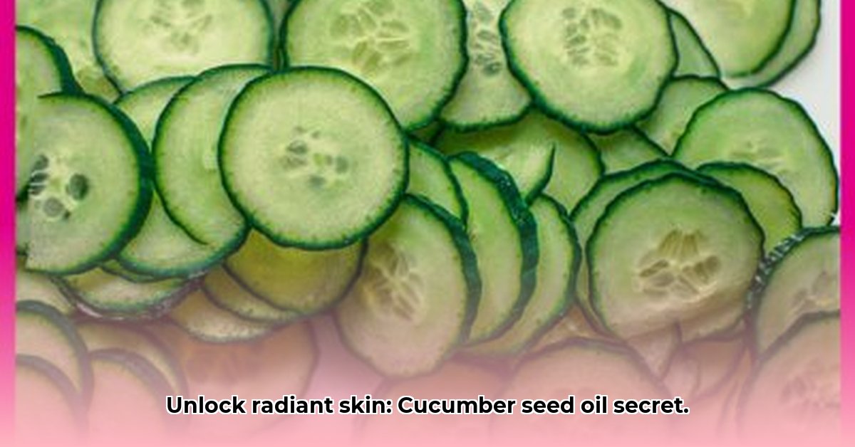 benefits-of-cucumber-seed-oil